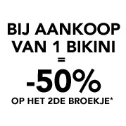 Bij aankoop van 1 bikini = -50% op het 2de broekje*